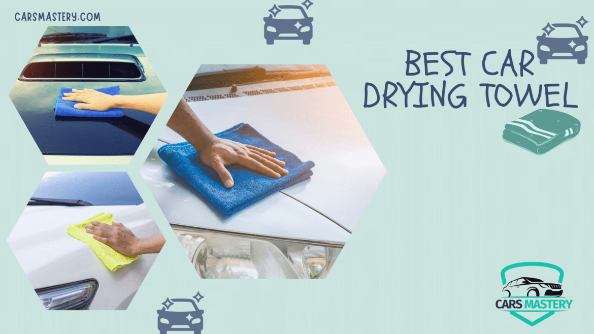 best car drying towel