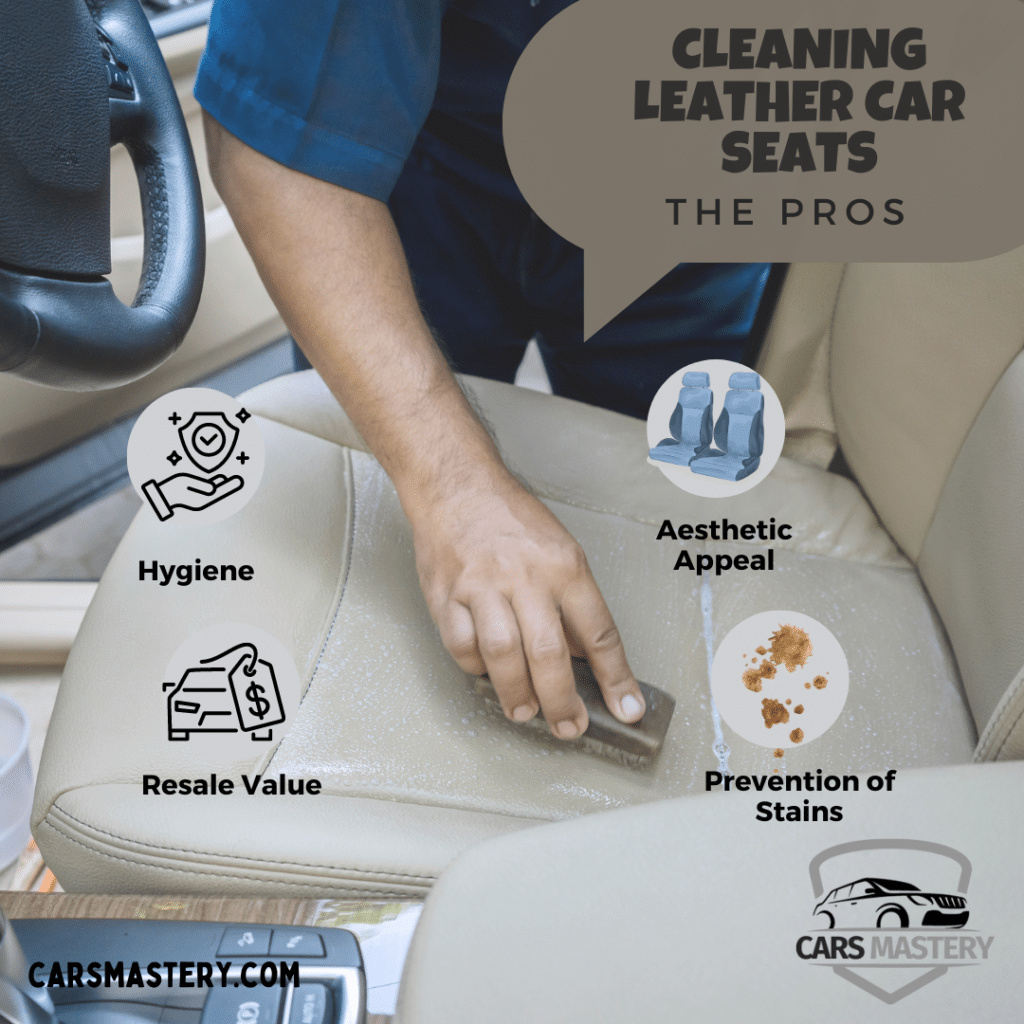 A graphical representation of the pros of cleaning your car leather seats